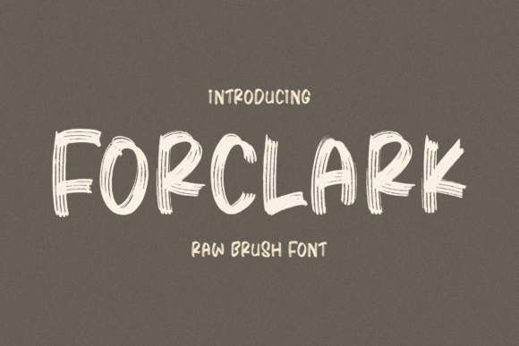 Forclark: A Brush Font Built for Campaign Momentum