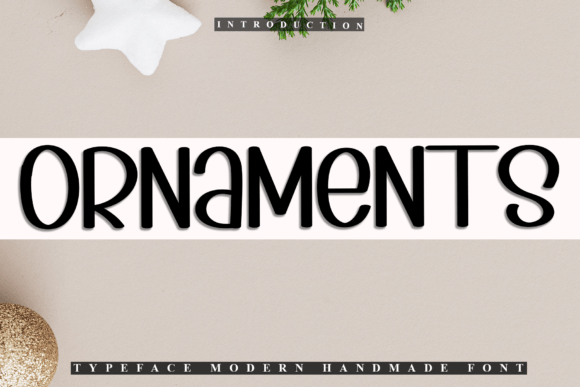 Introducing Ornaments: The Festive Typeface for Editorial Charm