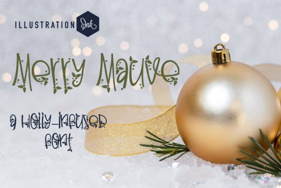 Merry Mauve: A Font for Quietly Festive Pages