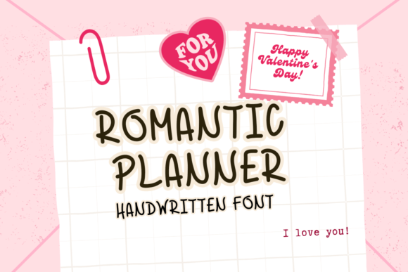 Romantic Planner Font: The Handwritten Style That Polishes Your Brand
